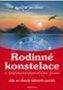 Rodinné konstelace - Jak se zbavit tíživých pocitů