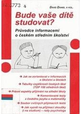 Bude vaše dítě studovat?