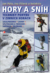 Hory a sníh. Techniky pohybu v zimních horách