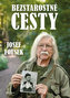 Bezstarostné cesty