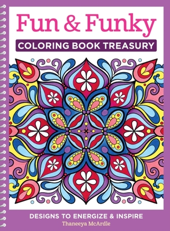 Fun & Funky Coloring Book Treasury