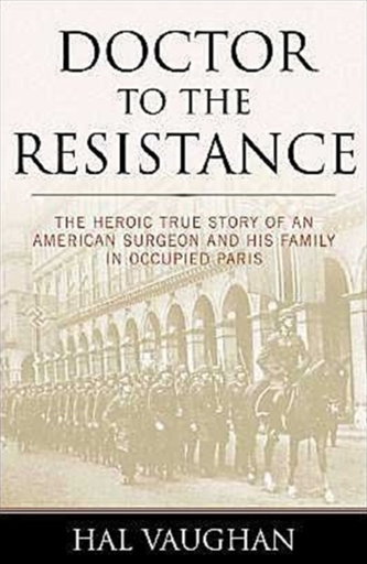 Doctor to the Resistance