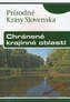 Prírodné krásy Slovenska - Chránené krajinné oblasti