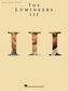 LUMINEERS III