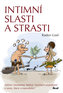Intimní slasti a strasti