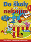 Do školy se nebojím! 2