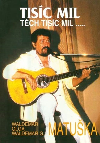 Tisíc mil, těch tisíc mil...