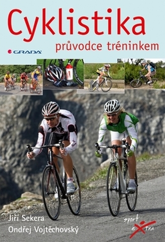 Cyklistika - průvodce tréninkem