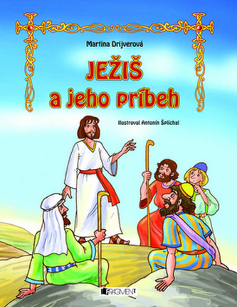 Ježiš a jeho príbeh