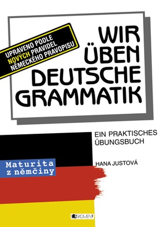 Wir üben deutsche Grammatik