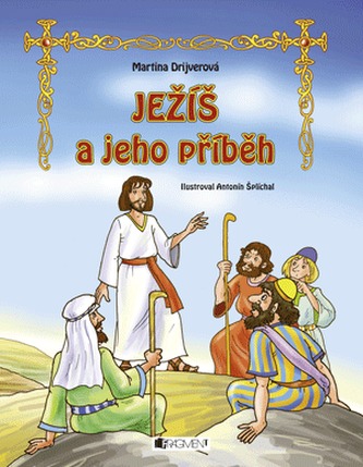 JEŽÍŠ a jeho příběh – pro děti