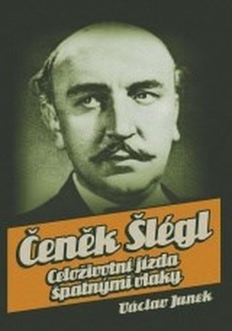 Čeněk Šlégl Čeněk Šlégl