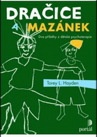 Dračice a mazánek