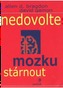 Nedovolte mozku stárnout