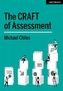 The CRAFT Of Assessment