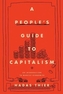 A People's Guide to Capitalism