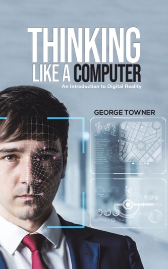 THINKING LIKE A COMPUTER THINKING LIKE A COMPUTER