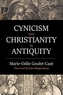 Cynicism and Christianity in Antiquity