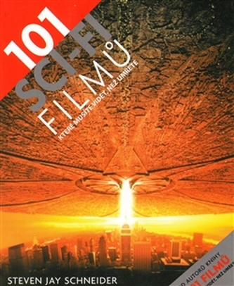 101 sci-fi filmů, které musíte vidět, než umřete