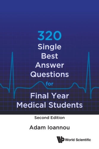 320 Single Best Answer Questions For Final Year Medical Students