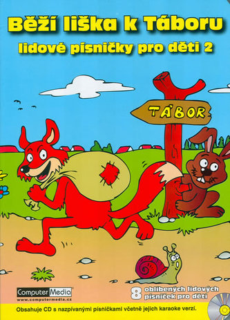 Běží liška k Táboru + CD Běží liška k Táboru + CD