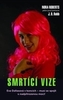 Smrtící vize