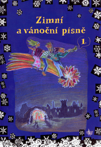 Zimní a vánoční písně 1 Zimní a vánoční písně 1