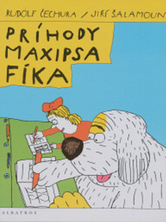 Príhody Maxipsa Fíka