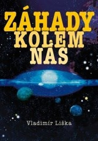 Záhady kolem nás