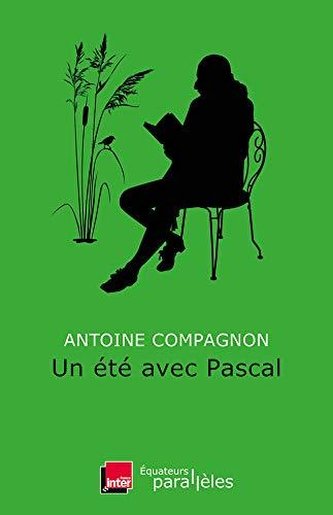 Un été avec Pascal Un été avec Pascal
