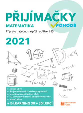 Přijímačky 9 - matematika 2021 Přijímačky 9 - matematika 2021