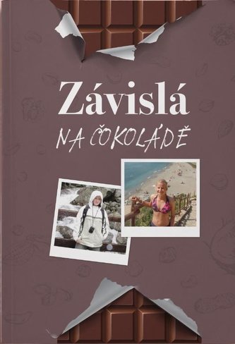 Závislá na čokoláde