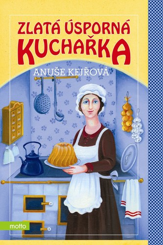 Zlatá úsporná kuchařka s rozpočty