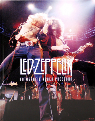 Led Zeppelin ve fotografiích Neala Prestona