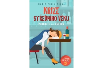 Krize středního věku – Pohrajte si s osudem