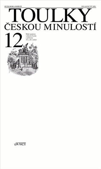 Toulky českou minulostí 12.díl