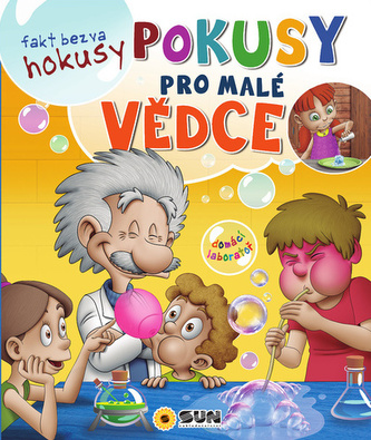 Fakt bezva hokusy pokusy pro malé vědce