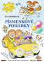 Písmenkové pohádky - Knížka pro prvňáky a předškoláky