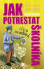 Jak potrestat školníka