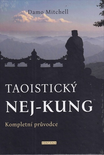 Taoistický ne-kung - Kompletní průvodce