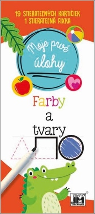 Moje prvé úlohy Farby a tvary