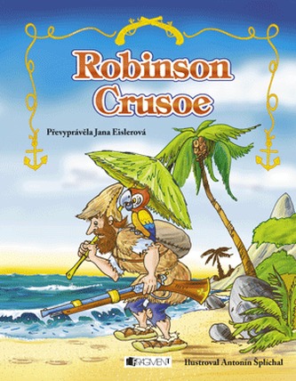 Robinson Crusoe – pro děti