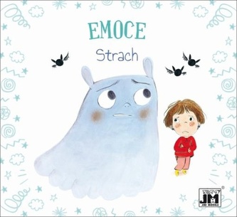 Emoce - Strach