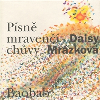 Písně mravenčí chůvy