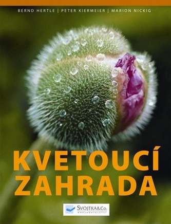 Kvetoucí zahrada Kvetoucí zahrada