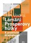 Lámání Prosperovy hůlky