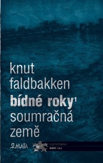Bídné roky 1 Bídné roky 1