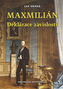 Deklarace závislosti - Maxmilián 3.