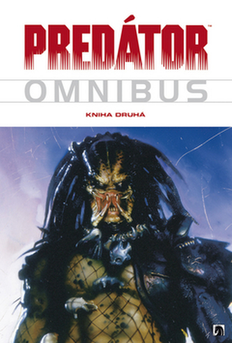 Predátor Omnibus Kniha druhá