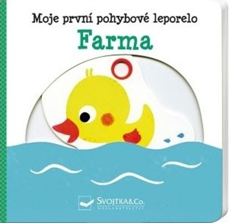 Farma - Moje první pohybové leporelo Kawamura, Yayo